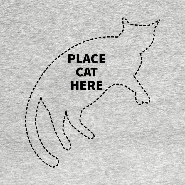 Place Cat Here (dark) by Andoro